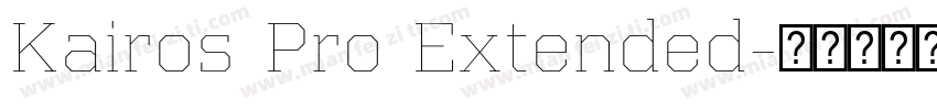 Kairos Pro Extended字体转换